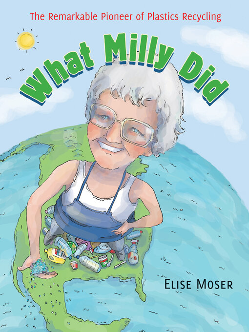 Title details for What Milly Did by Elise Moser - Available